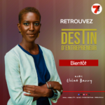 DESTIN D’ENTREPRENEUR la nouvelle émission phare présentée par Eloïne Barry